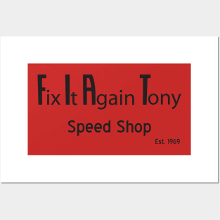 Fix It Again Tony Speed Shop Posters and Art